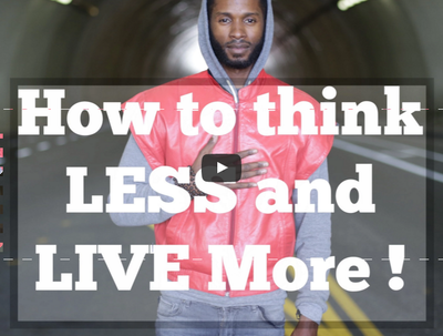 PRESTON SMILES -  How to Think Less and Live More